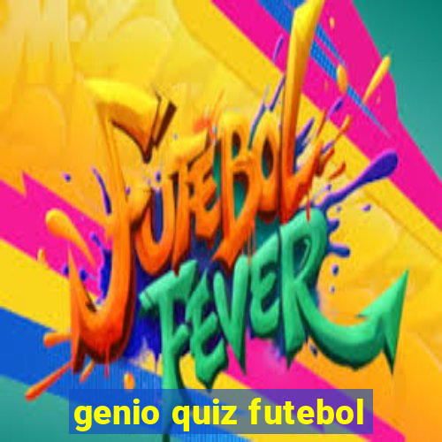 genio quiz futebol